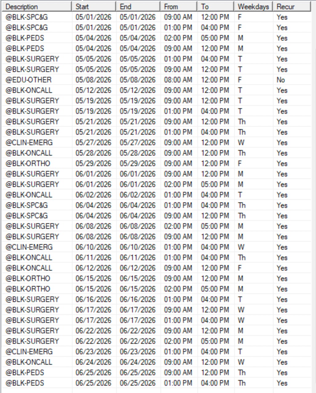 Example axiUm schedule screenshot showing columns: Description, Start, End, From, To, Weekdays, Recur